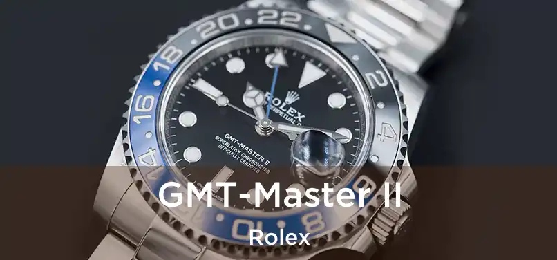  GMT-Master II Rolex